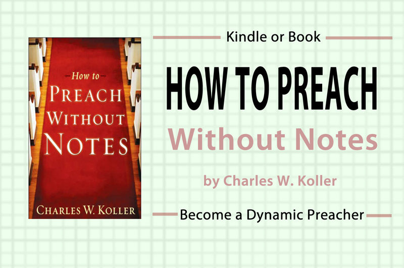 How To Preach Without Notes